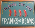 franks and beans sign
